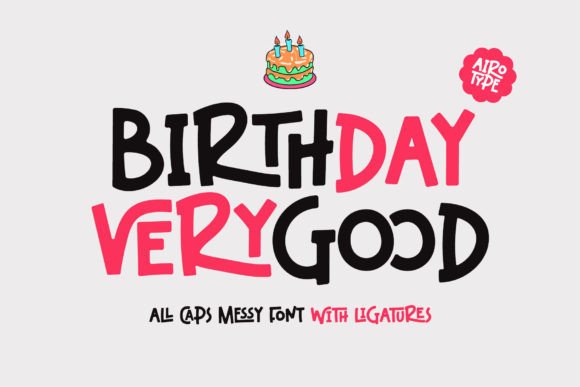 Birthday Verygood Font - Featured Image