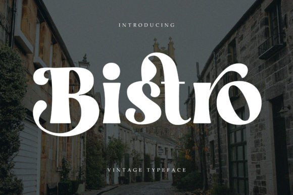 Bistro Font - Featured Image