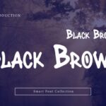 Black Brown Font - Featured Image
