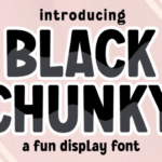 Black Chunky Font - Featured Image
