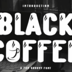 Black Coffee Font - Featured Image