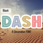 Black Dash Font - Featured Image