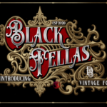 Black Fellas Font - Featured Image