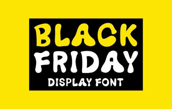 Black Friday Font - Featured Image