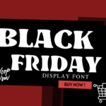 Black Friday Font - Featured Image