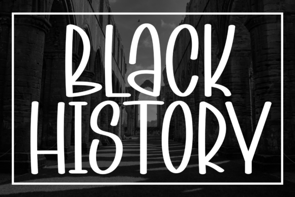 Black History Font - Featured Image