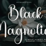 Black Magnolia Font - Featured Image