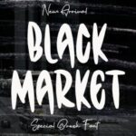 Black Market Font - Featured Image