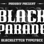 Black Parade Font - Featured Image