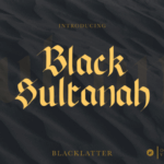 Black Sultanah Font - Featured Image