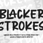 Blacker Strokes Font - Featured Image