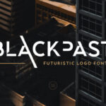 Blackpast Font - Featured Image