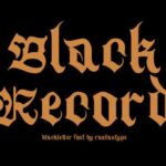 Blackrecord Font - Featured Image