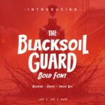 Blacksoil Guard Font - Featured Image