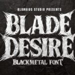 Blade Desire Font - Featured Image