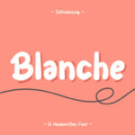 Blanche Font - Featured Image
