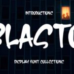 Blasto Font - Featured Image