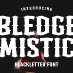 Bledge Mistic Font - Featured Image