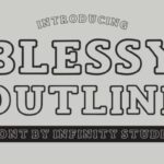 Blessy Outline Font - Featured Image