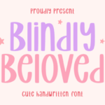 Blindly Beloved Font - Featured Image
