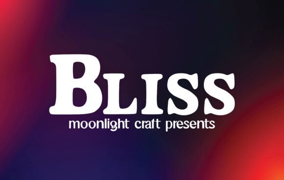 Bliss Font - Featured Image