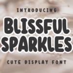 Blissful Sparkles Font - Featured Image