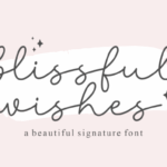 Blissful Wishes Font - Featured Image