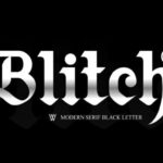 Blitch Font - Featured Image