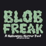 Blob Freak Font - Featured Image