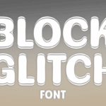 Block Glitch Font - Featured Image
