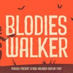 Blodies Walker Font - Featured Image
