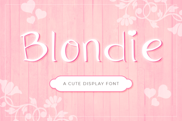 Blondie Font - Featured Image