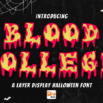 Blood College Font - Featured Image