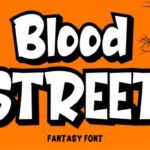 Blood Street Font - Featured Image