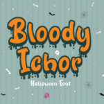 Bloody Ichor Font - Featured Image