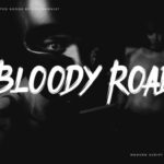 Bloody Road Font - Featured Image