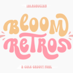 Bloom Retros Font - Featured Image