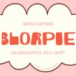 Blorpie Font - Featured Image