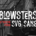 Blowsters Font - Featured Image