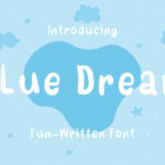 Blue Dream Font - Featured Image