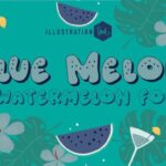 Blue Melon Font - Featured Image
