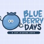 Blueberry Days Font - Featured Image