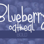 Bluebery Oatmeal Bold Font - Featured Image