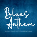 Blues Anthem Font - Featured Image