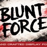 Blunt Force Font - Featured Image