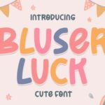 Bluser Luck Font - Featured Image