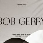 Bob Gerry Font - Featured Image