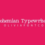 Bohemian Typewriter Font - Featured Image