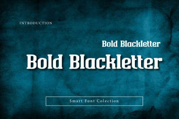 Bold Blackletter Font - Featured Image