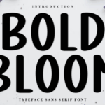 Bold Bloom Font - Featured Image